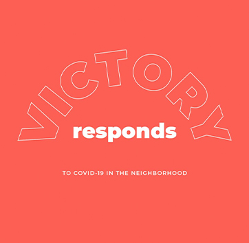 Victory responds to COVID-19 in the neighborhood